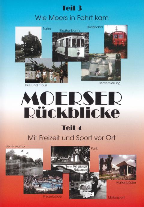 Coverbild: Moerser Rückblicke, Teil 3 und 4